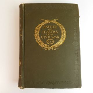 1887 Battles & Leaders Of The Civil War Volume 2 Antique Book Vtg Illustrations