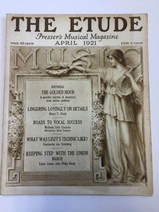 The Etude April 1921 - Vintage Music Magizine - Collectors Item -