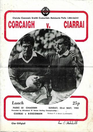 23/5/82 Very Rare Gaa Football National League Final Replay Cork V Kerry