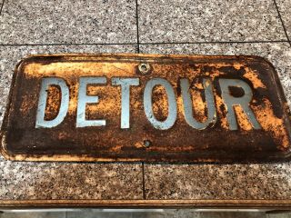 Vintage Rare 1950’s Heavy Metal Detour Road Sign Not Porcelain