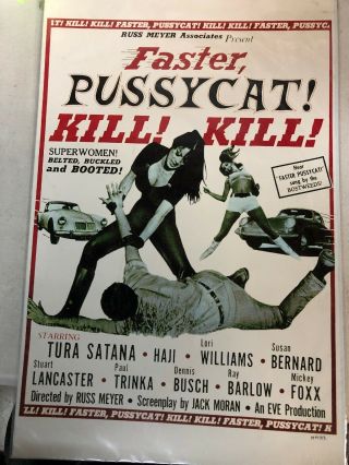 Faster Pussycat Kill Kill Rare Russ Meyer Tura Satana Bostweeds Poster 11”x17”