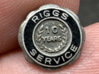 Riggs Service Sterling Silver Vintage Very Rare 10 Years Of Service Award Pin.