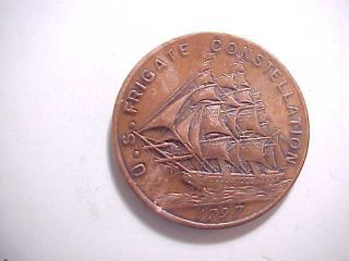 Antique Copper Medal Made From Part In 1797 Frigate Constellation 1st Navy Ship