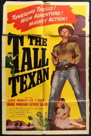 The Tall Texan Lloyd Bridges 1953 Rare 1 - Sheet Movie Poster 27 X 41