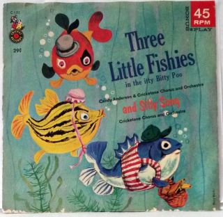 Cricketone Chorus Three Little Fishies In The Itty Bitty Poo Silly Song 45 Rare