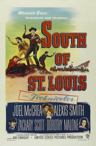 Rare 16mm Feature: South Of St.  Louis (joel Mccrea - Alexis Smith - Dorothy Malone)