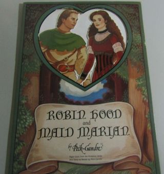 Paper Doll Set Robin Hood,  Maid Marian By Peck - Gandre Uncut