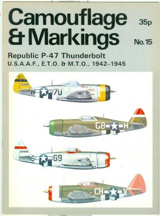 Ducimus - Wwii - Aviation - Usaaf - Republic P - 47 - Variants - Camouflage & Markings - Rare