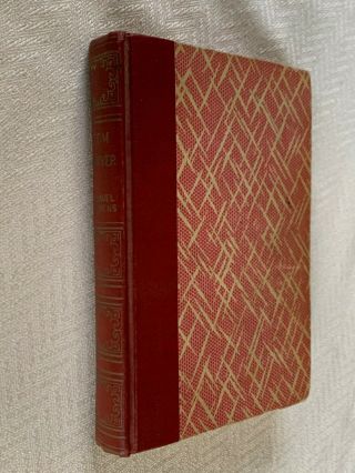 Antique Vintage The Adventures Of Tom Sawyer By Samuel Clemens Art Type Edition