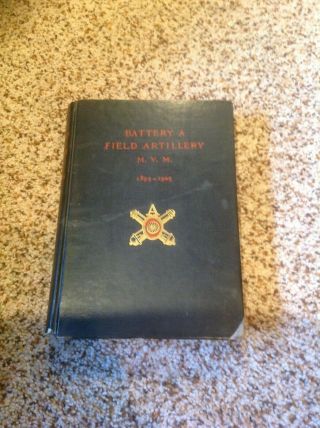 Antique 1908 Boston Battery A Field Artillery M.  V.  M.  1895 - 1905 Book