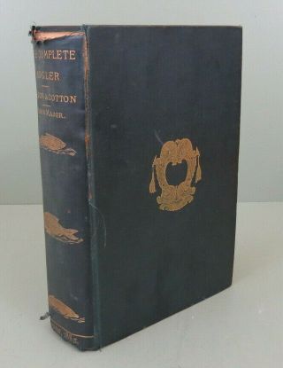Rare - The Complete Angler By Izaak Walton And Charles Cotton,  1883