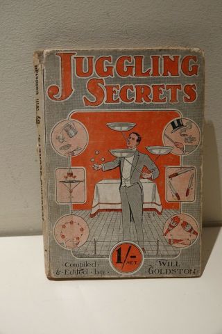 Rare Vintage Magic Book - Juggling Secrets By Will Goldston