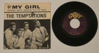 The Temptations " My Girl " Gordy Records Rare 1964 High Value 45 Vg,  /vg,