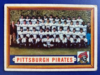 1957 Topps 161 Pittsburgh Pirates Team Card W/ Roberto Clemente
