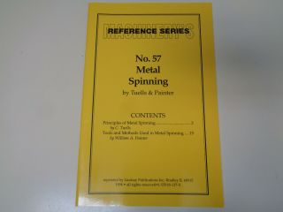 Machinery’s No.  57 Metal Spinning 1900 Antique Metalworking Reprint