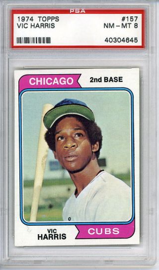 1974 Topps 157 Vic Harris Chicago Cubs Psa 8