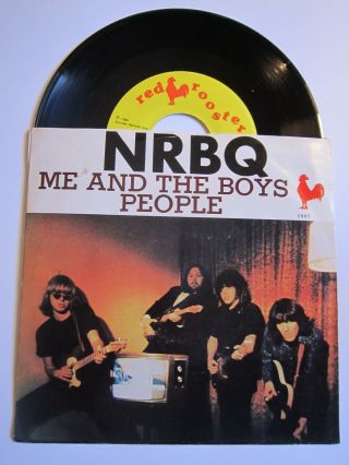 Nrbq - People / Me And The Boys - Very Rare 1980 Red Rooster 45 & Picture Sleeve