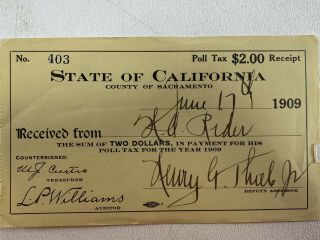 Antique 1909 State Of California County Of Sacramento Poll Tax Receipt $2.  00