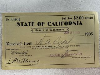 Antique 1905 State Of California County Of Sacramento Poll Tax Receipt $2.  00