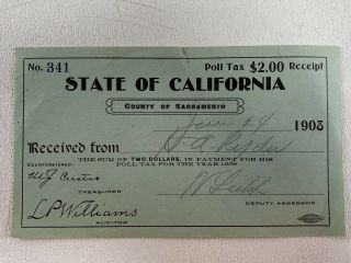 Antique 1908 State Of California County Of Sacramento Poll Tax Receipt $2.  00