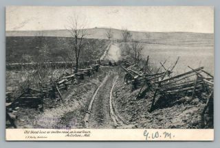 " Old Blood Lane " Antietam Maryland Antique Civil War Battle Field Of Reilly 1906