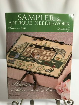 Sampler & Antique Needlework Quarterly Vol 16 No 2 Summer 2010