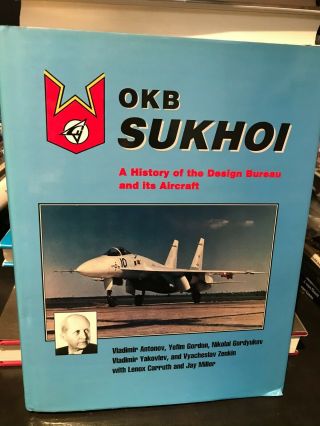28.  Midland: Okb Sukhoi Rare (1996) Ln A History Of The Design Bureau & It