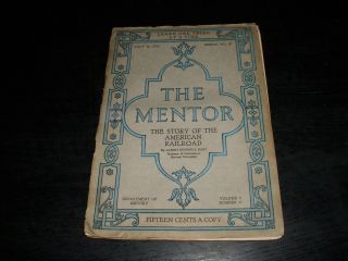 " The Mentor " July 15,  1915 The Story Of The American Railroad
