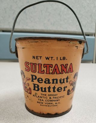 Vintage Advertising Sultana 1lb Peanut Butter Tin Can Bucket Old Estate Find