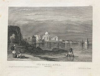 1846 Steel Engraving Taj Mahal,  Agra,  India Antique Art Print