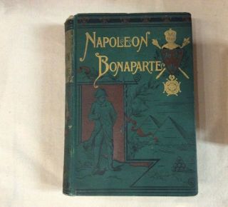 Napoleon Bonaparte 1878 R.  H.  Horne Antique Biography History