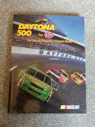 Daytona 500 The Men And Machines Of Speed Weeks 1993 - Rare Nascar Book