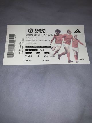 Rare Manchester United Man Utd Southampton 16/17 Fa Youth Cup Ticket