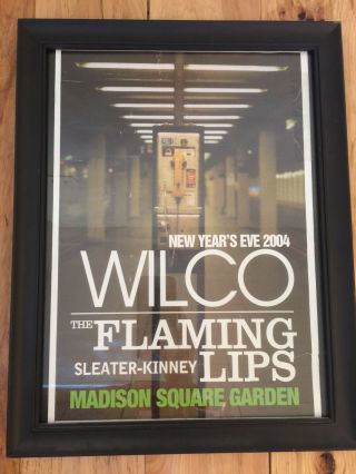 Wilco Flaming Lips Sleater - Kinney Years Eve Nye 2004 Msg Nyc Poster Rare Ex