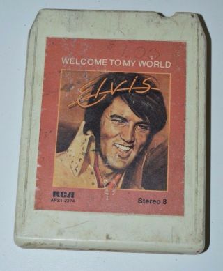 Wow Vintage Elvis Presley Welcome To My World 8 Eight Track Tape Rare