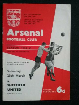 Arsenal V Sheffield United Rare Football Programme 28th March 1964 Division 1