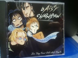 Daisy Chainsaw - For They Know Not What They Do (cd 1994 13 Track Rare)