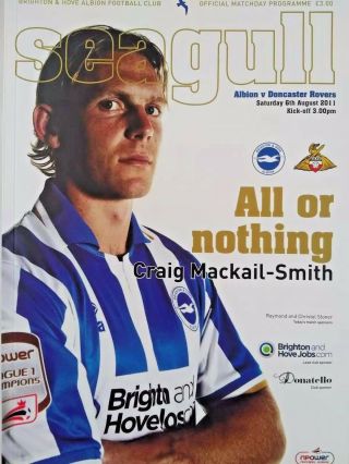Brighton & Hove Albion V Doncaster Rovers 6/8/2011 First Lge @ Amex.  Rare