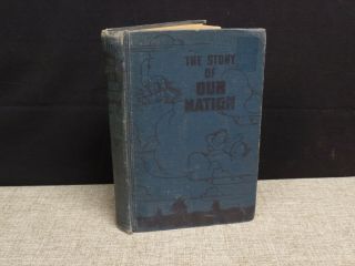 The Story Of Our Nation 1937 Row Peterson Vintage Antique History Textbook