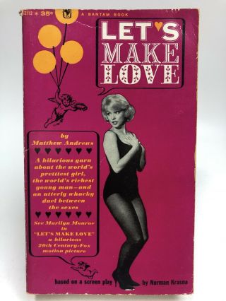 Let’s Make Love Matthew Andrews Bantam Movie Tie In Marilyn Monroe