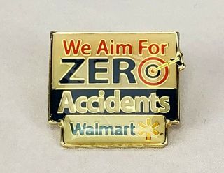 Rare Walmart Lapel Pin We Aim For Zero Accidents Spark Dart Pinback Wal - Mart