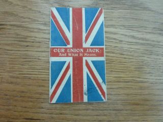 Ww1 Our Union Jack Tiny Booklet By Imperial British Israel Assoc Rare