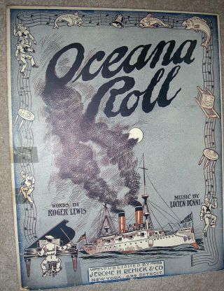 1911 Oceana Roll Vintage Ragtime Sheet Music By Lucien Denni,  Roger Lewis