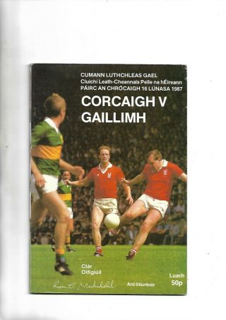 1987 Gaa Football All Ireland Final And Replay Rare Cork V Galway