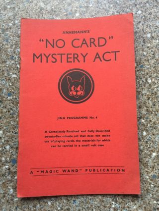 (h) Rare Vintage Magic Trick Book No Card Mystery Act By Annemann