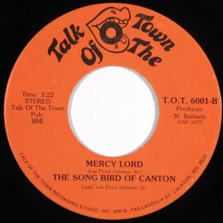 Rare Deep Gospel Soul 45 The Song Bird Of Canton Mercy Lord Tott Hear