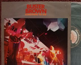 Buster Brown - Something To Say - Rare Vinyl Lp Record 1974 Vg Phil Rudd Ac/dc