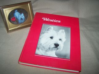 West Highland Terrier Dog Book On Caring For The Westy " 1st 1981 Rare