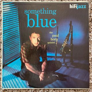 The Paul Horn Quintet - Something Blue Lp Nm J615 1st Mono Vinyl Record Rare