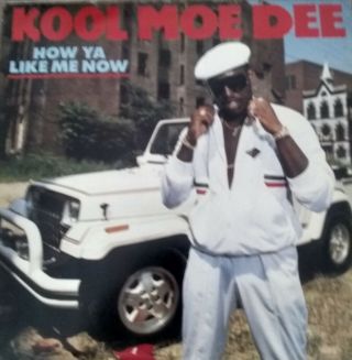 Rare Hip Hop Lp Kool Moe Dee How Ya Like Me Now Vg,